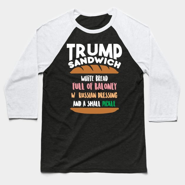 Trump Sandwich Baseball T-Shirt by SolarFlare